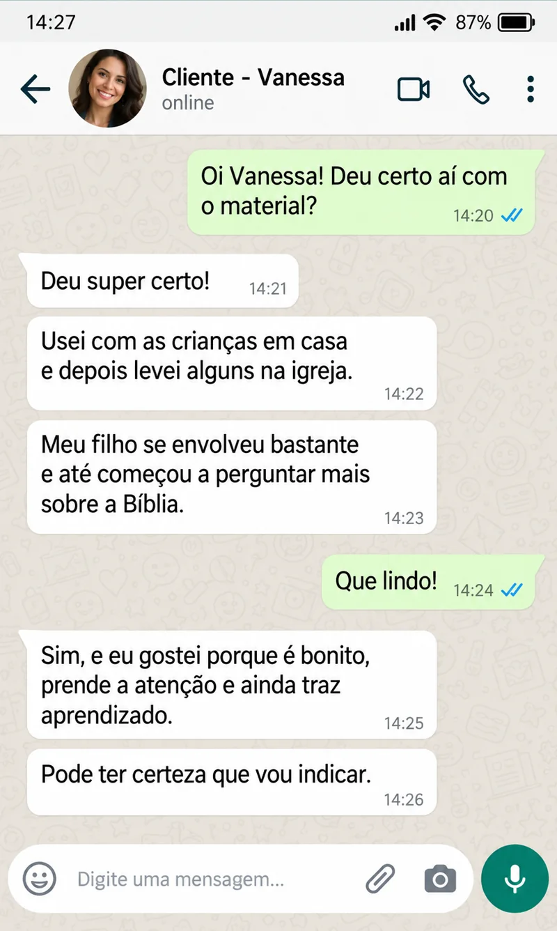 Mensagem de cliente — cliente usou com as crianças em casa e depois na igreja